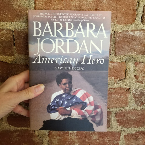 Barbara Jordan: American Hero - Mary Beth Rogers 2000 Bantam SIGNED paperback