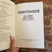 Nightshade: 20th Century Ghost Stories - Robert S. Phillips 1999 Carroll & Graff 1st edition HB