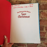 The Berenstain Bears Save Christmas- Stan Berenstain 2003 Harper Collins First edition HB