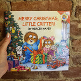 Merry Christmas, Little Critter! - Mercer Mayer 2004 Harper Festival PB