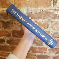 The Torah: The Five Books of Moses: A New Translation of the Holy Scriptures - The Jewish Publication Society of America 1962 1st edition HB