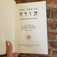 The Torah: The Five Books of Moses: A New Translation of the Holy Scriptures - The Jewish Publication Society of America 1962 1st edition HB
