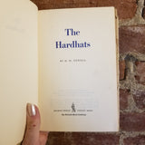 The Hardhats - H.M. Newell 1955 Houghton Mifflin BCE vintage HBDJ