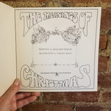 The Meanings of Christmas -Malcom Whyte 1973 Troubador Press vintage PB