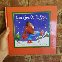 You Can Do It, Sam - Amy Hest 2003 Candlewick Press HB