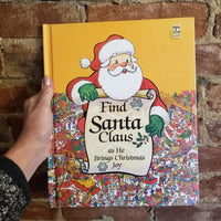Find Santa Claus as He Brings Christmas Joy (Look & find books) 1991 Publications International HB