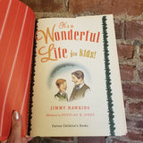 It's a Wonderful Life for Kids, Too - Jimmy Hawkins 2006 Dutton Children's Books HBDJ