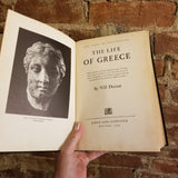 The Life of Greece: The Story of Civilization Series -Will Durant 1939 Simon & Schuster   vintage HB