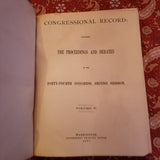 Congressional Record: Containing the Proceedings and Debates of the Forty-Forth Congress, Second Session - Volume V -1877 Government Printing Office HB