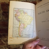 Carpenter's Geographical Reader - South America - Frank G. Carpenter 1899 American Book Co vintage HB