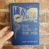 The Turn of the Tide- Mary Agatha Gray 1910 Benziger Brothers vintage HB
