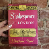 Shakespeare of London -Marchette Chute 1949 EP Dutton & Co First edition HBDJ