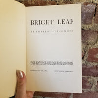 Bright Leaf - Foster Fitz-Simmons 1948 Rinehart & Co vintage HB