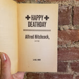 Alfred Hitchcock's Happy Deathday - Alfred Hitchcock 1972 Dell Books PB