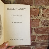 Handy Andy: A Tale of Irish Life - Samuel Lover -MA Donohue & Co vintage HB