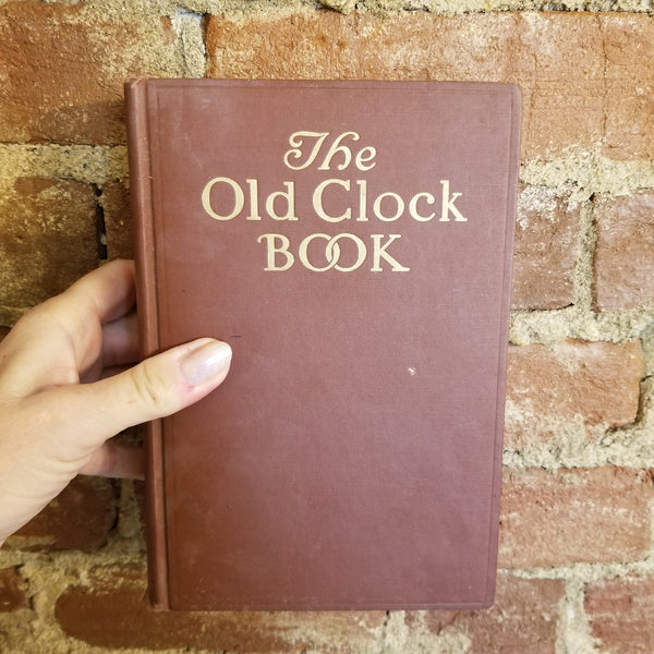 The Old Clock Book - N. Hudson Moore 1937 Tudor Publishing Co vintage HB
