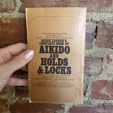 Bruce Tegner's Complete Book of Aikido and Holds & Locks - Bruce Tegner 1970 Bantam Books vintage PB