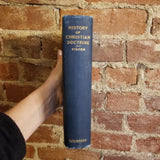 History of Christian Doctrine - George Park Fisher 1927 Charles Scribner's Sons 1st edition vintage HB