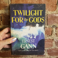 Twilight for the Gods - Ernest K. Gann 1956 William Sloane Associates vintage BCE HBDJ