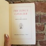 The King's Cavalier - Samuel Shellabarger 1950 Little,Brown & Co vintage HBDJ