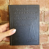 Audels Mathematics and Calculations for Mechanics: A Ready Reference- Frank Duncan Graham 1948 Theo Audell Co vintage HB