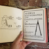 Audels Mathematics and Calculations for Mechanics: A Ready Reference- Frank Duncan Graham 1948 Theo Audell Co vintage HB