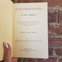 Housekeeping in Old Virginia - Marion Cabell Tyree 1965 Cookbook Collector's Library vintage HB
