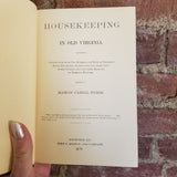 Housekeeping in Old Virginia - Marion Cabell Tyree 1965 Cookbook Collector's Library vintage HB