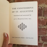 The Confessions Of St. Augustine- J.G. Pilkington -Fine Editions Press vintage HB