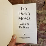Go Down, Moses - William Faulkner 1942 The Modern Library vintage HB