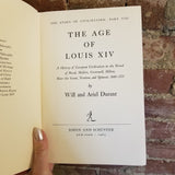 The Age of Louis XIV (The Story of Civilization #8) - Will Durant 1963 Simon & Schuster First printing vintage HB
