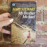 My Brother Michael - Mary Stewart 1960 Fawcett Crest vintage PB