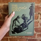 The Parson's Boys - Robert B Casey 1906 The Parson's Boy Publishing Co First edition vintage HB