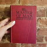 The Master of Man - Hall Caine 1921 JB Lippincott & Co vintage HB