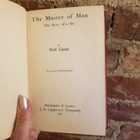 The Master of Man - Hall Caine 1921 JB Lippincott & Co vintage HB