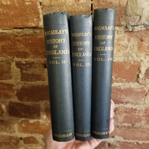 Macaulay’s History of England - Volumes 2,3,4 only-Lord Macaulay 1897 Longman's, Green & Co vintage HB