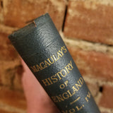 Macaulay’s History of England - Volumes 2,3,4 only-Lord Macaulay 1897 Longman's, Green & Co vintage HB
