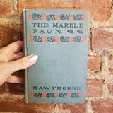 The Marble Faun - Nathaniel Hawthorne -Grosset & Dunlap vintage HB
