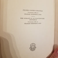 Colonel Carter's Christmas And The Romance Of An Old Fashioned Gentleman - Francis Hopkinson Smith 1912 Charles Scribner's Sons vintage HB