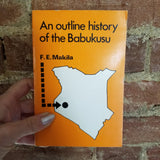 An Outline History of the Babukusu - F.E. Makila 1978 Kenya Literacy Bureau vintage PB
