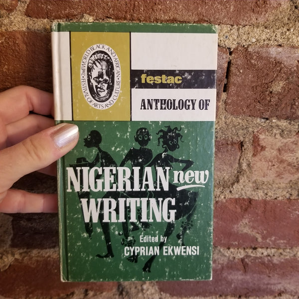 Festac Anthology of Nigerian Writing - Cyprian Ekwensi 1977 vintage HB