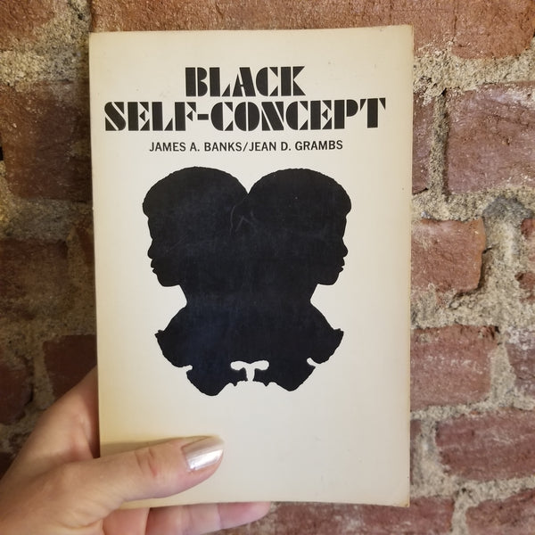 Black Self-Concept: Implications For Education and Social Science - James A. Banks 1972 McGraw-Hill vintage PB