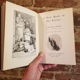 A New Book of the Fairies -- Beatrice Harraden, Edith D. Lupton (Illustrator) 1897 EP Dutton & Co vintage