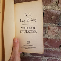 As I Lay Dying - William Faulkner - 1964 Vintage Paperback Edition