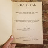The Ideal - SS Myers 1893 Fillmore Brothers Publishers vintage HB
