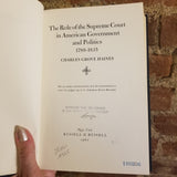 Role of the Supreme Court in American Government and Politics, 1789-1835 - Charles Grove Haines 1960 Russell & Russell vintage HB