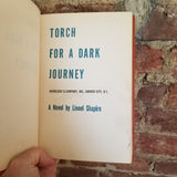 Torch For A Dark Journey - Lionel Shapiro 1950 Doubleday & Co vintage HB