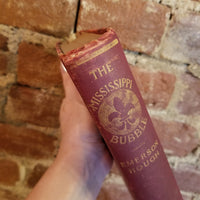 The Mississippi Bubble - Emerson Hough 1902 The Bowen-Merrell Co 1st edition vintage HB