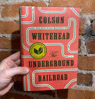 The Underground Railroad - Colson Whitehead - Hardback