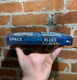 Space Unicorn Blues - T.J. Berry